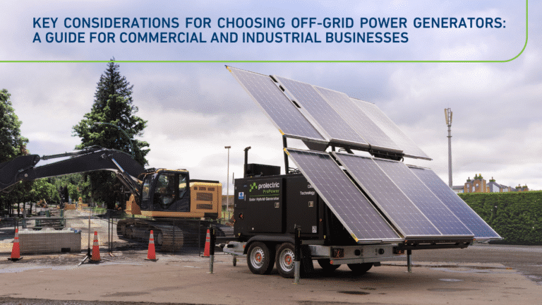Key Considerations For Choosing Off Grid Power Generators A Guide For Commercial And Industrial Businesses (2)